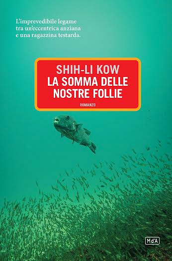 la-somma-delle-nostre-follie